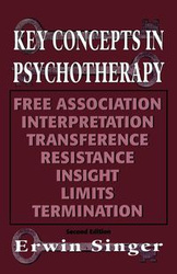 Key Concepts in Psychotherapy - Erwin Singer