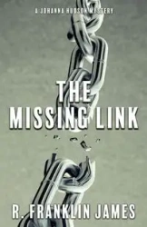 The Missing Link - James Franklin R