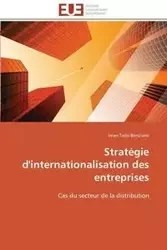 Stratégie d'internationalisation des entreprises - TAIBI-BENZIANE-I