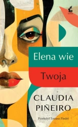 Elena wie/Twoja - Claudia Pineiro