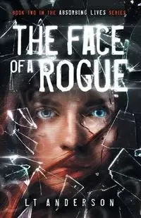The Face Of A Rogue - Anderson L T