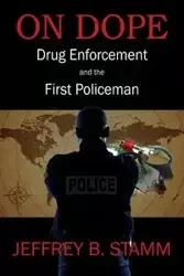 On Dope - Jeffrey Stamm B