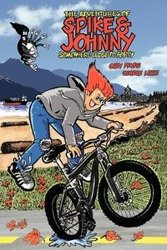 The Adventures of Spike & Johnny - Gary Pryke