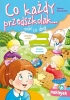 Co każdy przedszkolak.. robi co dnia - Dorota Krassowska