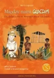 Między nami graczami. Tomek w krainie kangurów - Marcin Kowalski