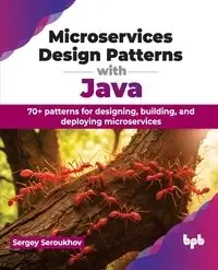 Microservices Design Patterns with Java - Seroukhov Sergey