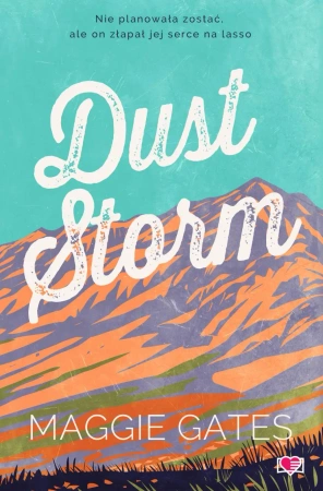 The Griffith Brothers T.1 Dust Storm - Maggie C. Gates