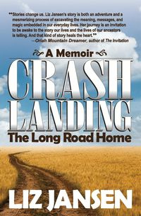 Crash Landing - Liz Jansen