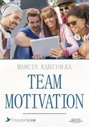 Team Motivation (Wersja audio (Audio CD)) - Marcin Kądziołka