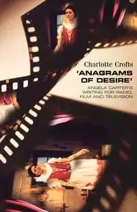 'Anagrams of desire' - Charlotte Crofts