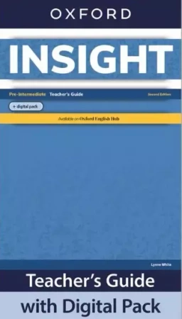Insight Second Edition. Pre-Intermediate.  Teacher's Guide + Digital Pack