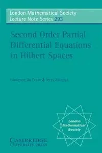 Second Order Partial Differential Equations in Hilbert Spaces - Giuseppe Da Prato