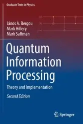 Quantum Information Processing - Bergou János A.