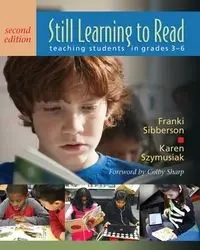 Still Learning to Read - Sibberson Franki