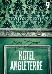 Hotel Angleterre - Marie Bennett