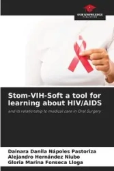 Stom-VIH-Soft a tool for learning about HIV/AIDS - Nápoles Pastoriza Dainara Danila