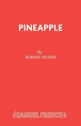 Pineapple - Robert Messik