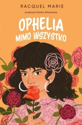 Ophelia mimo wszystko - praca zbiorowa