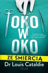 Oko w oko ze śmiercią - Dr Louis Cataldie