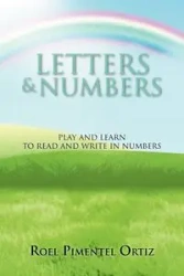 Letters & Numbers - Ortiz Roel Pimentel