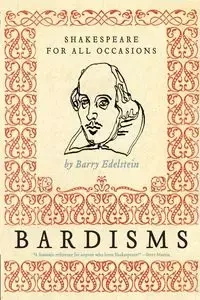 Bardisms - Barry Edelstein