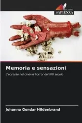Memoria e sensazioni - Johanna Gondar Hildenbrand