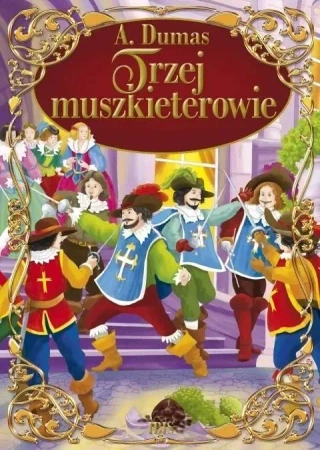 Trzej muszkieterowie TW - Aleksander Dumas