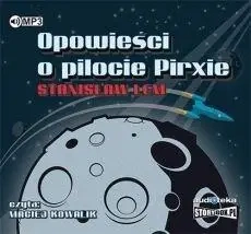 Opowieści o pilocie Pirxie audiobook - Stanisław Lem