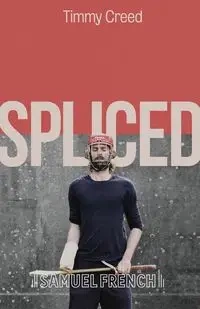 Spliced - Timmy Creed