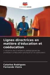 Lignes directrices en matière d'éducation et coéducation - Catarina Rodrigues