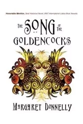 The Song of the Goldencocks - Margaret Donnelly