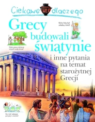 Ciekawe dlaczego grecy budowali świątynie - praca zbiorowa
