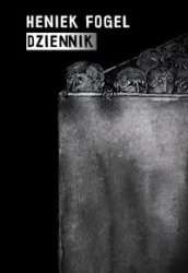 Dziennik - Fogel Heniek