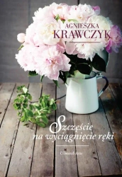 eBook Uśmiech losu Tom 3 Szczęście na wyciągnięcie ręki - Agnieszka Krawczyk epub mobi