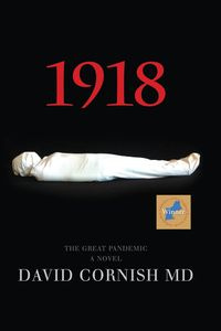 1918 - David Cornish MD