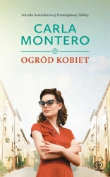 Ogród kobiet - Carla Montero, Wojciech Charchalis
