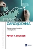 Praktyka zarządzania najsłynniejsza książka o zarządzaniu - Peter F. Drucker