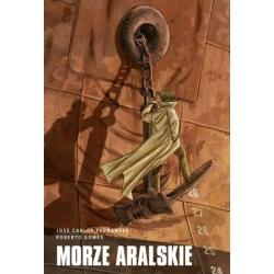 Morze Aralskie - JOSE CARLOS FERNANDES, ROBERTO GOMES