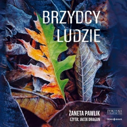Brzydcy ludzie audiobook - Żaneta Pawlik