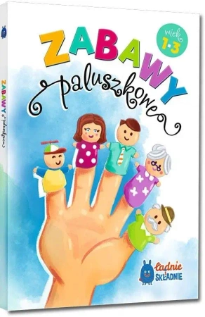 Zabawy paluszkowe - praca zbiorowa