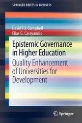 Epistemic Governance in Higher Education - David F. Campbell J.