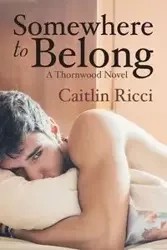 Somewhere to Belong - Caitlin Ricci