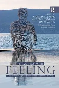 Researching with Feeling - Broussine Mike