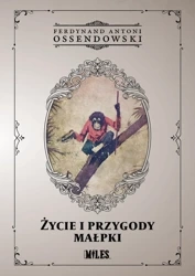 Życie i przygody małpki - Ferdynand Antoni Ossendowski