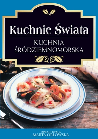 eBook Kuchnia śródziemnomorska - O-press epub mobi