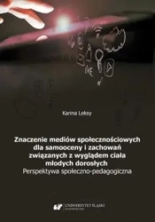 Znaczenie mediów społecznościowych dla samooceny.. - Karina Leksy
