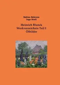 Heinrich Blunck Werkverzeichnis - Sabine Behrens