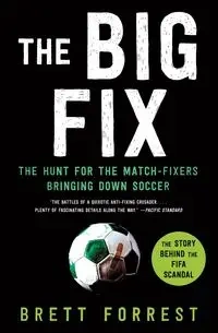 The Big Fix - Forrest Brett
