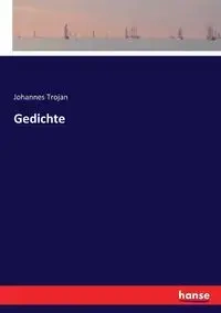 Gedichte - Trojan Johannes