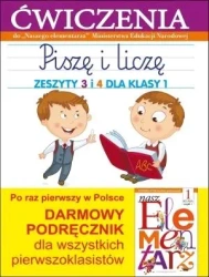 Piszę i liczę. Zeszyty 3 i 4 dla klasy 1 - Anna Wiśniewska